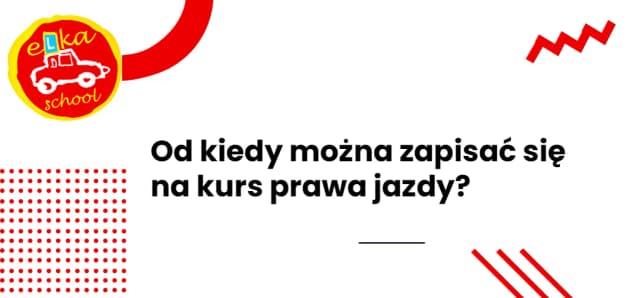 Kiedy można rozpocząć kurs na prawo jazdy? Sprawdź ważne informacje Kiedy można rozpocząć kurs na prawo jazdy? Sprawdź ważne informacje